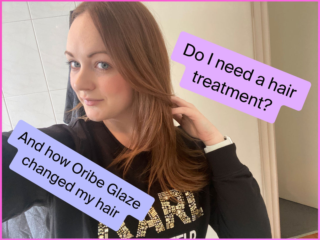 Do I Need A Hair Treatment? - Oribe Glaze for Beautiful Colour