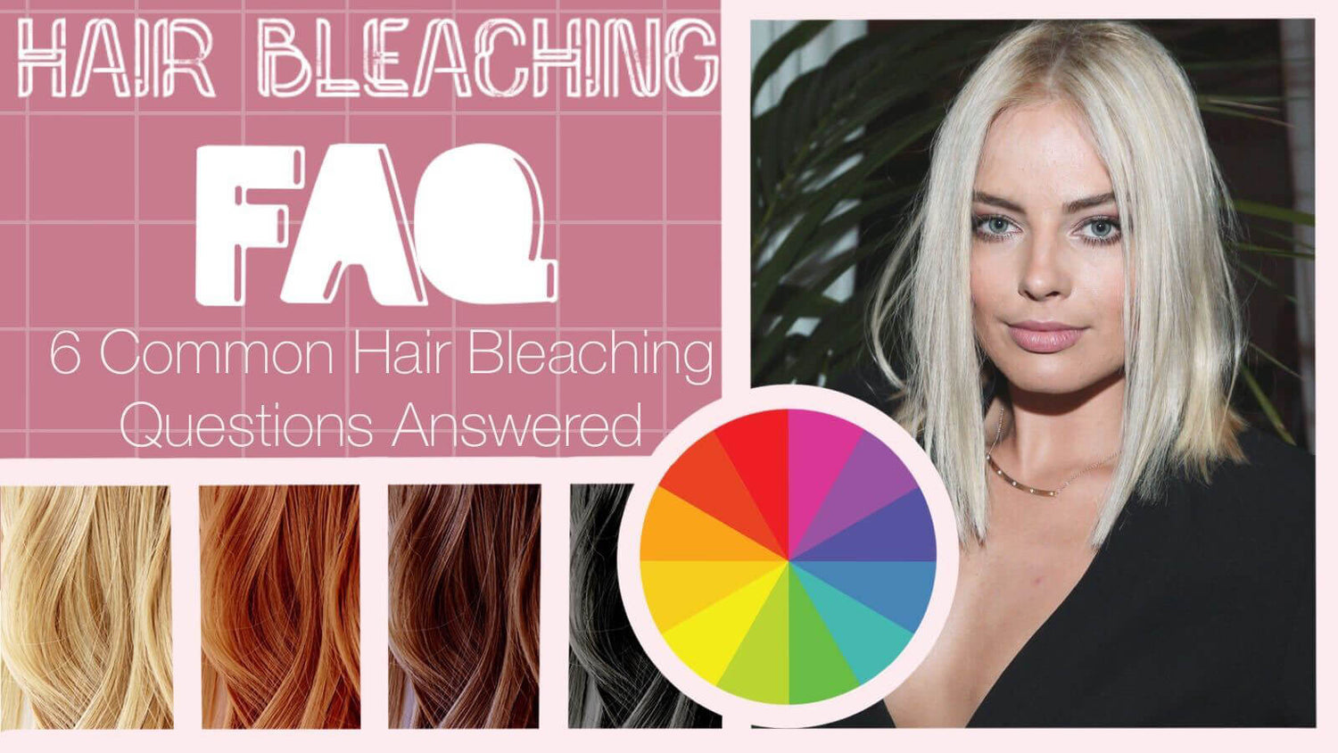 FAQ - 6 Common Questions when Bleaching Your Hair – Chumba Concept Salon